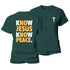 Women's Know Jesus Know Peace Cotton T-Shirt
